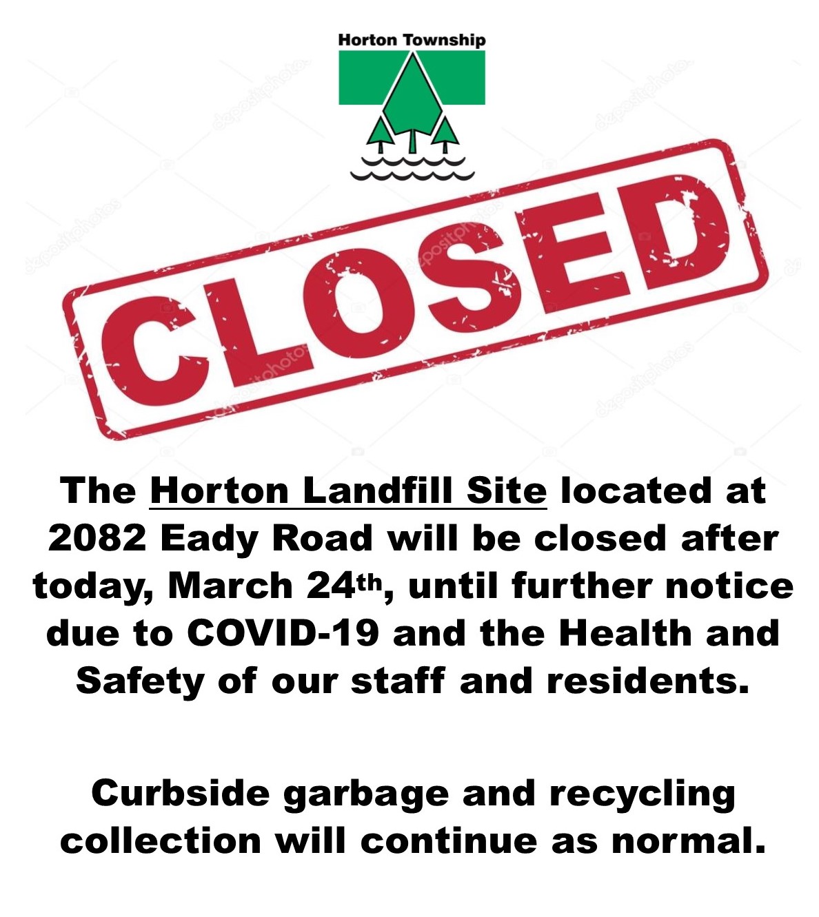 LANDFILL SITE CLOSED UNTIL FURTHER NOTICE Horton Township